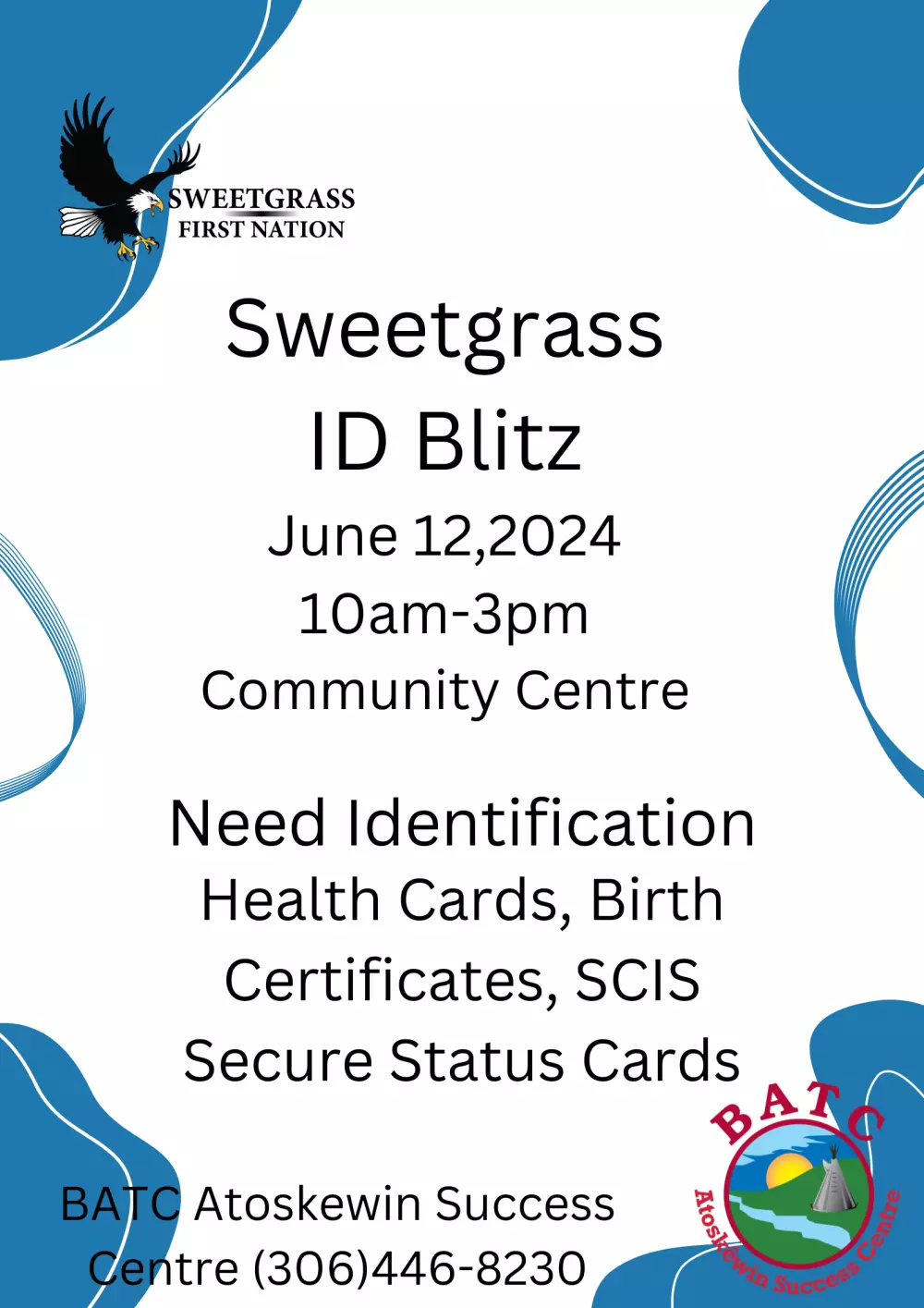 Sweetgrass ID Blitz