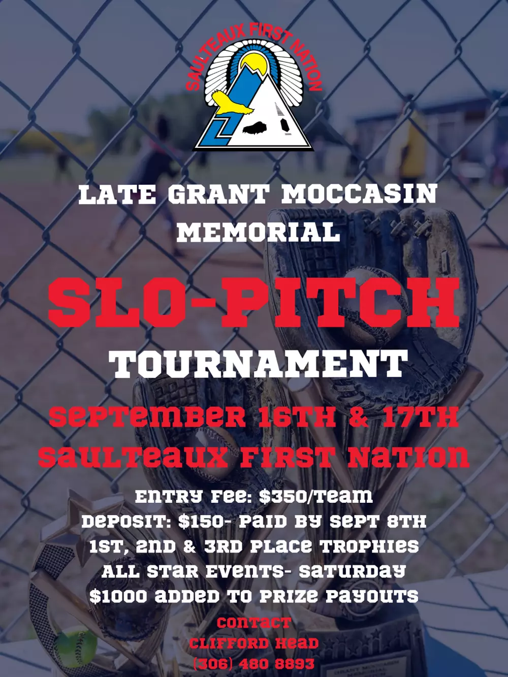 Saulteaux Late Grant Moccasin Memorial Slo-Pitch Tournament